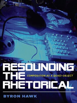 cover image of Resounding the Rhetorical
